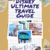 Disney-Ultimate-Travel-Guide